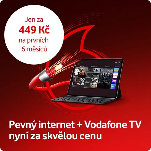 Pevný internet a Vodafone TV nyní za skvělou cenu